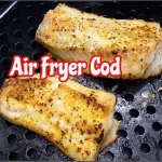 can you cook cod in an air fryer