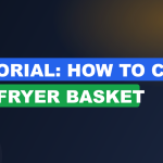 Tutorial: How to Clean Air Fryer Basket