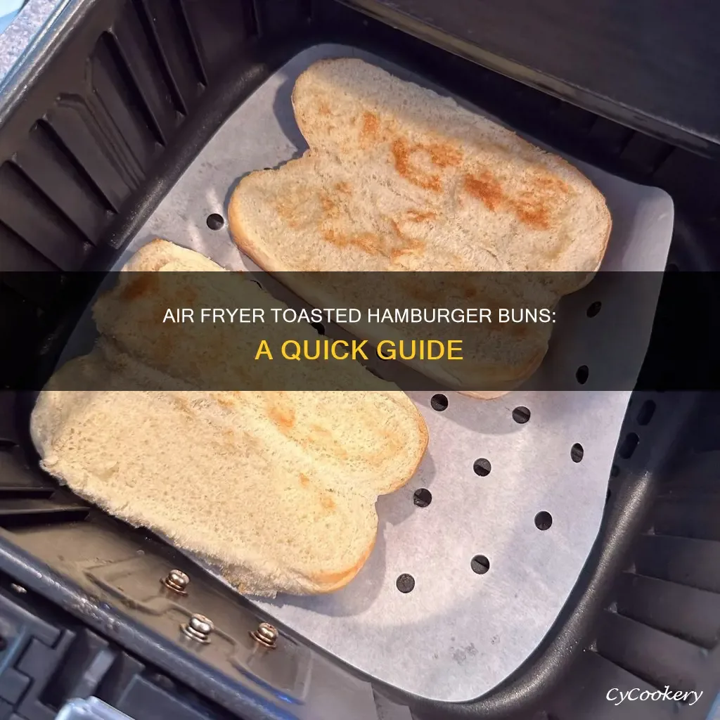 air fryer toasted hamburger buns